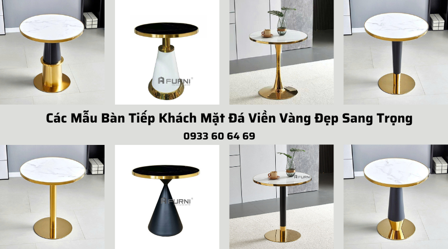 Các mẫu bàn tiếp khách mặt đá viền vàng đẹp sang trọng