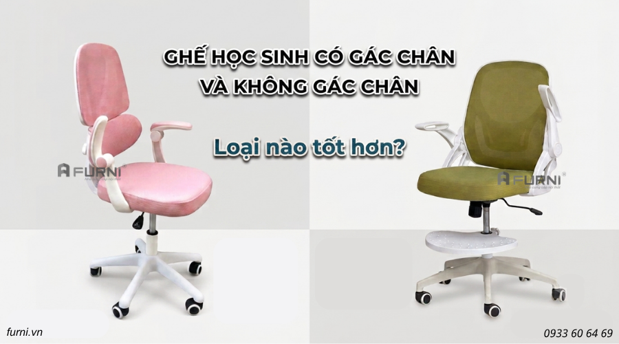 Ghế học bài có gác chân và không gác chân: Loại nào tốt hơn?